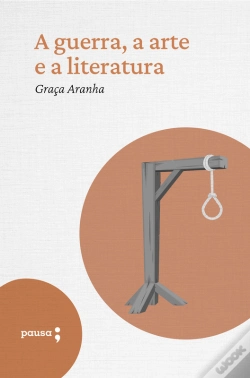 Capa do artigo A Guerra, A Arte E A Literatura