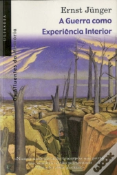 A Guerra Como Experiência Interior