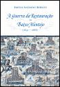 A Guerra da Restauração no Baixo Alentejo  - Preview