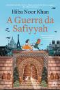 A Guerra Da Safiyyah - Preview