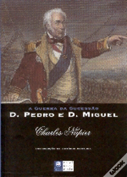 Capa do artigo A Guerra da Sucessão D.Pedro e D.Miguel