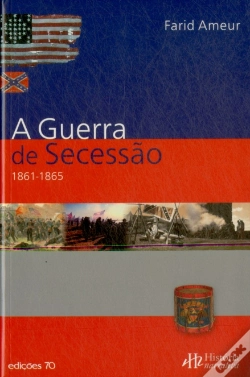 Capa do artigo A Guerra de Secessão 1861-1865
