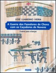 A Guerra dos Fazedores de Chuva com os Caçadores de Nuvens