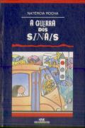 A Guerra dos Sinais
