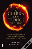 A Guerra dos Tronos em Gestão