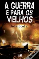 A Guerra é Para os Velhos