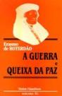 A Guerra e Queixa da Paz - Preview