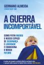 A Guerra Incomportável - Preview
