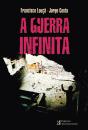 A Guerra Infinita - Preview