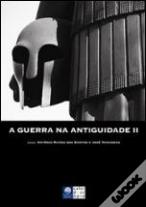 A Guerra na Antiguidade II