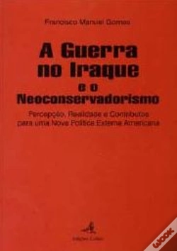 Capa do artigo A Guerra no Iraque e o Neoconservadorismo