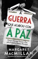 A Guerra que Acabou com a Paz