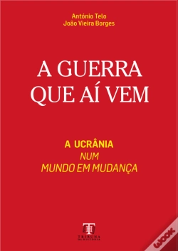 Capa do artigo A Guerra que Aí Vem