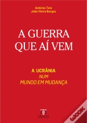 Capa do artigo A Guerra que Aí Vem
