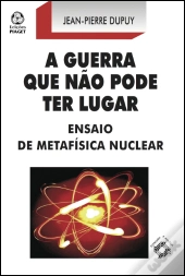 A Guerra que Não Pode Ter Lugar