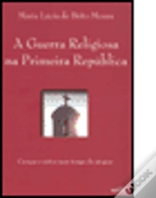 Capa do artigo A Guerra Religiosa na Primeira República