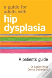 Capa do artigo A Guide For Adults With Hip Dysplasia