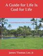 A Guide For Life Is God For Life - Preview