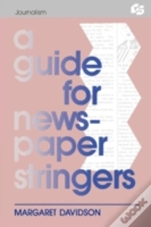 A Guide For Newspaper Stringers