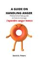 A Guide On Handling Anger - Preview