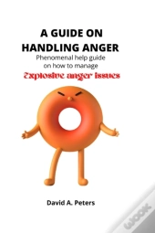 A Guide On Handling Anger