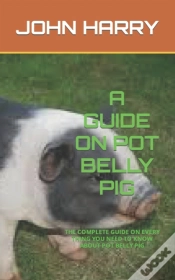 Capa do artigo A Guide On Pot Belly Pig