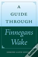 A Guide Through Finnegans Wake