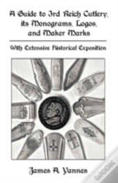 A Guide To 3rd Reich Cutlery, Its