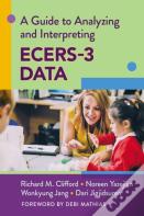 A Guide To Analyzing And Interpreting Ecers-3 Data