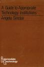 A Guide To Appropriate Technology Institutions - Preview