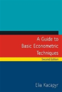 A Guide To Basic Econometric Techniques - Preview