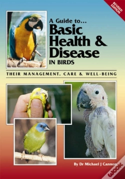 Capa do artigo A Guide To Basic Health And Disease In Birds
