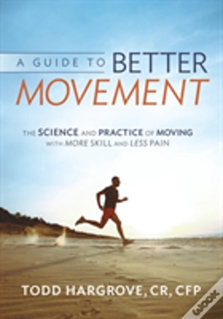 Capa do artigo A Guide To Better Movement