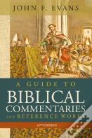 A Guide To Biblical Commentaries And Reference Works, 11th Edition