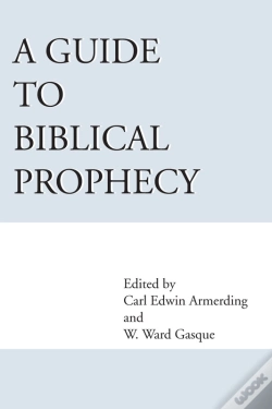 Capa do artigo A Guide To Biblical Prophecy