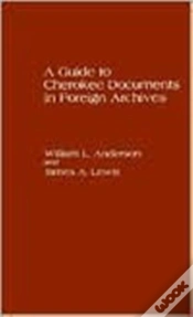 Capa do artigo A Guide To Cherokee Documents In Foreign Archives