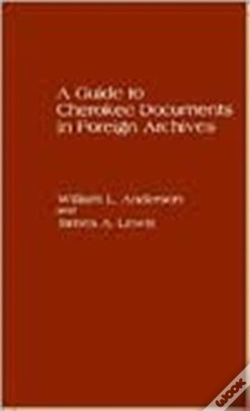 Capa do artigo A Guide To Cherokee Documents In Foreign Archives
