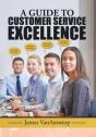 A Guide To Customer Service Excellence - Preview