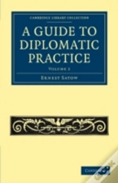 A Guide To Diplomatic Practice