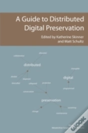 Capa do artigo A Guide To Distributed Digital Preservat