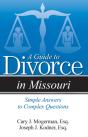 A Guide To Divorce In Missouri - Preview