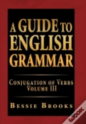 A Guide To English Grammar