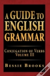 A Guide To English Grammar