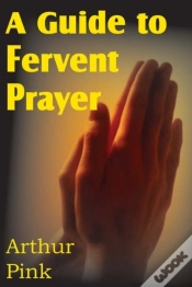 Capa do artigo A Guide To Fervent Prayer
