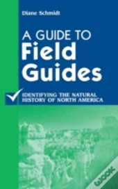 A Guide To Field Guides