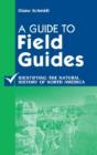 A Guide To Field Guides - Preview