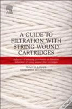 Capa do artigo A Guide To Filtration With String Wound Cartridges