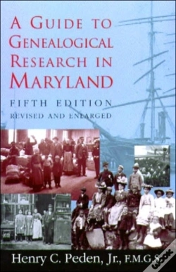 Capa do artigo A Guide To Genealogical Research In Maryland 5e