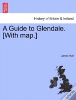 Capa do artigo A Guide To Glendale. (With Map.)