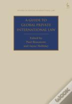 A Guide To Global Private International Law